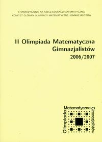 II Olimpiada Matematyczna Gimnazjalistw 2006/2007